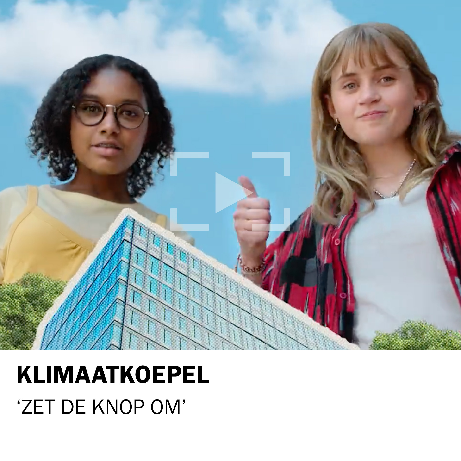 Klimaatkoepel – Zet de knop om