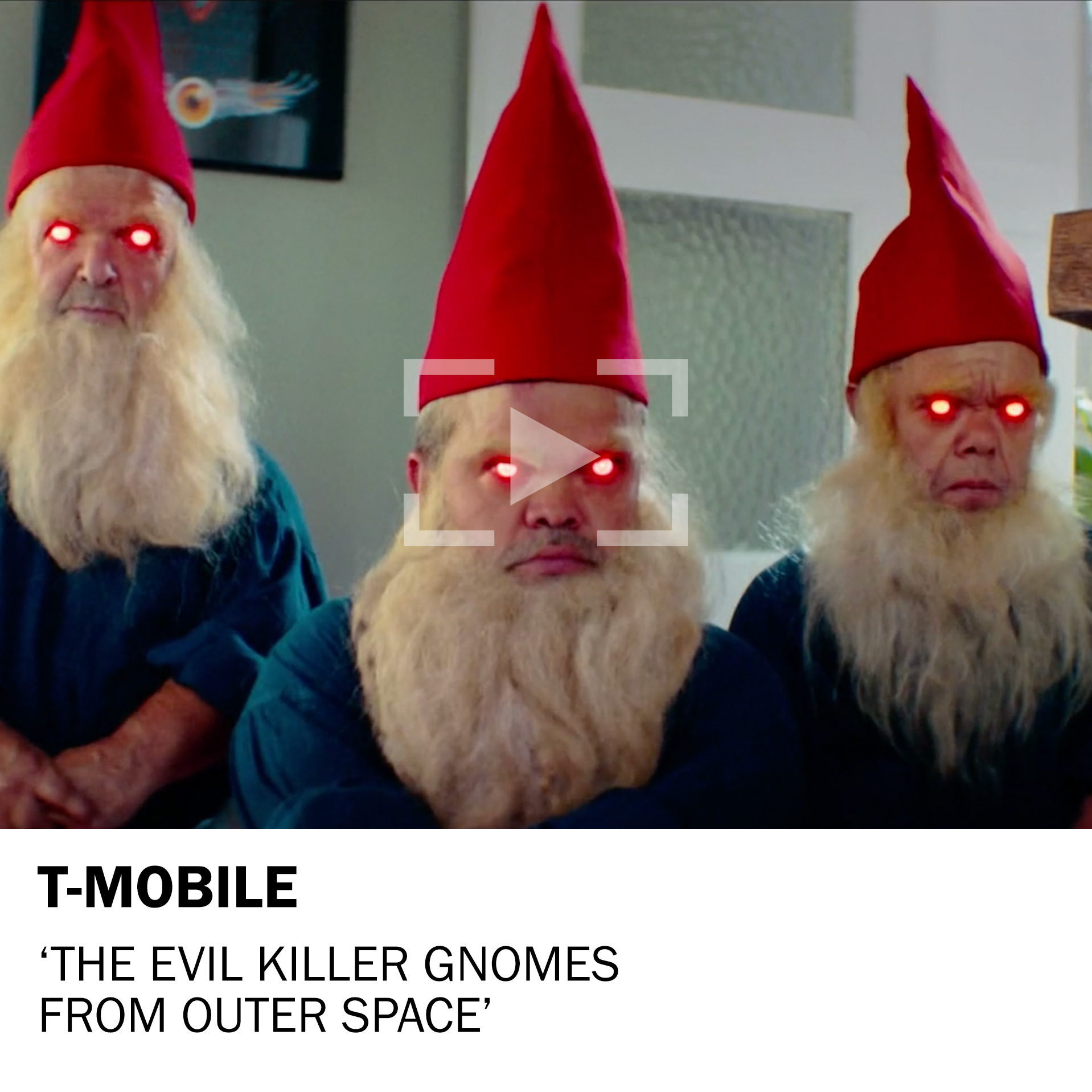 T-Mobile – The Evil Killer Gnomes from Outer Space
